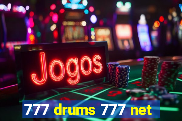 777 drums 777 net